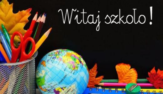 Witaj Szkoło!