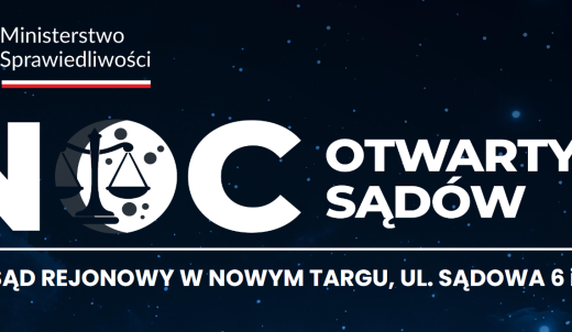 Nowotarski Dzień/Noc Otwartych Sądów