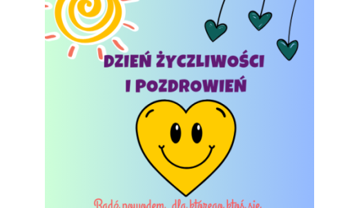 Dzień Życzliwości i Pozdrowień